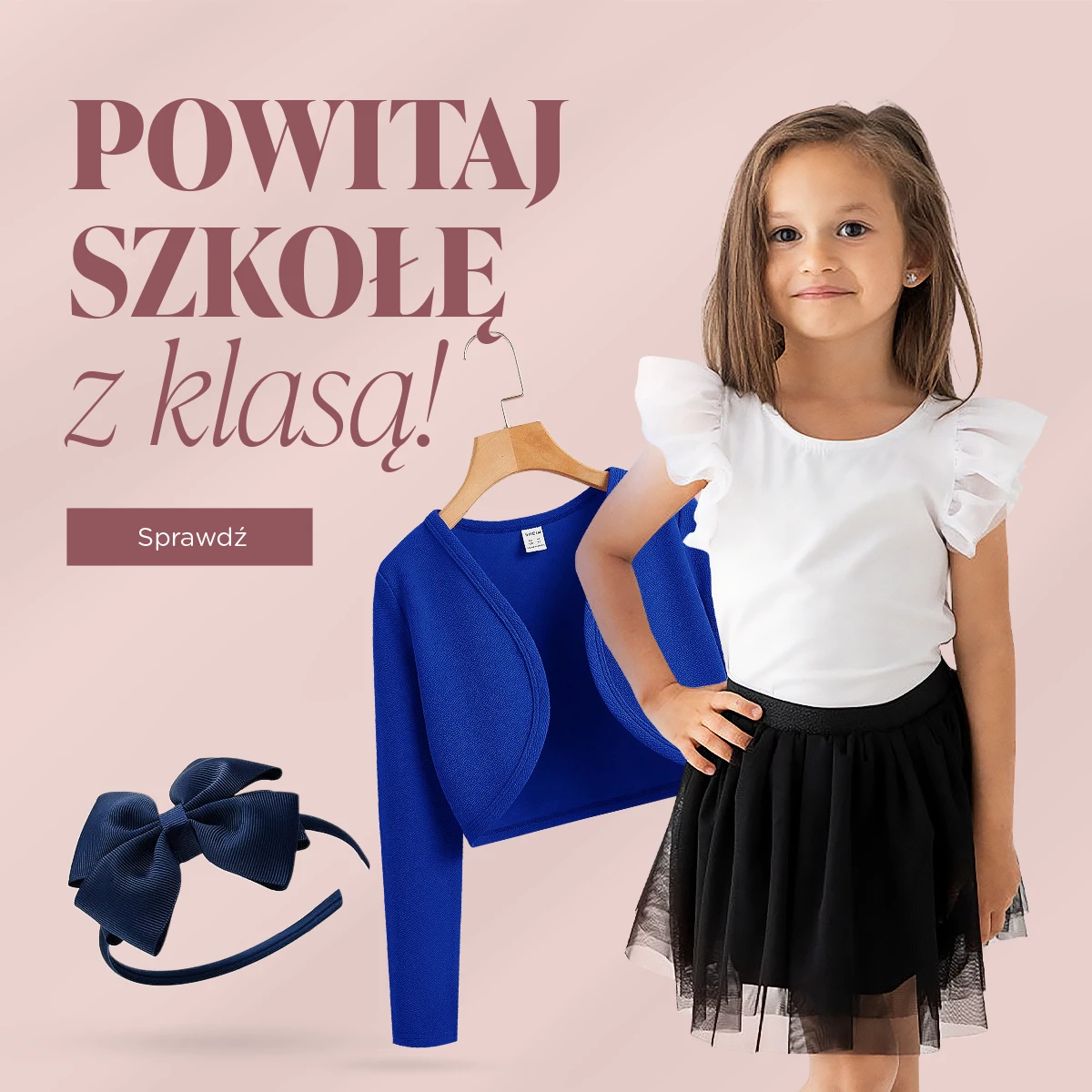 Stylizacje szkolne dla dziewczynki